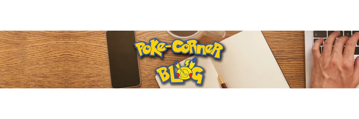 Das Pokémon TCG in seiner Heimat - Das Pokémon TCG in seiner Heimat - Pokémon TCG - Poke Corner-blog